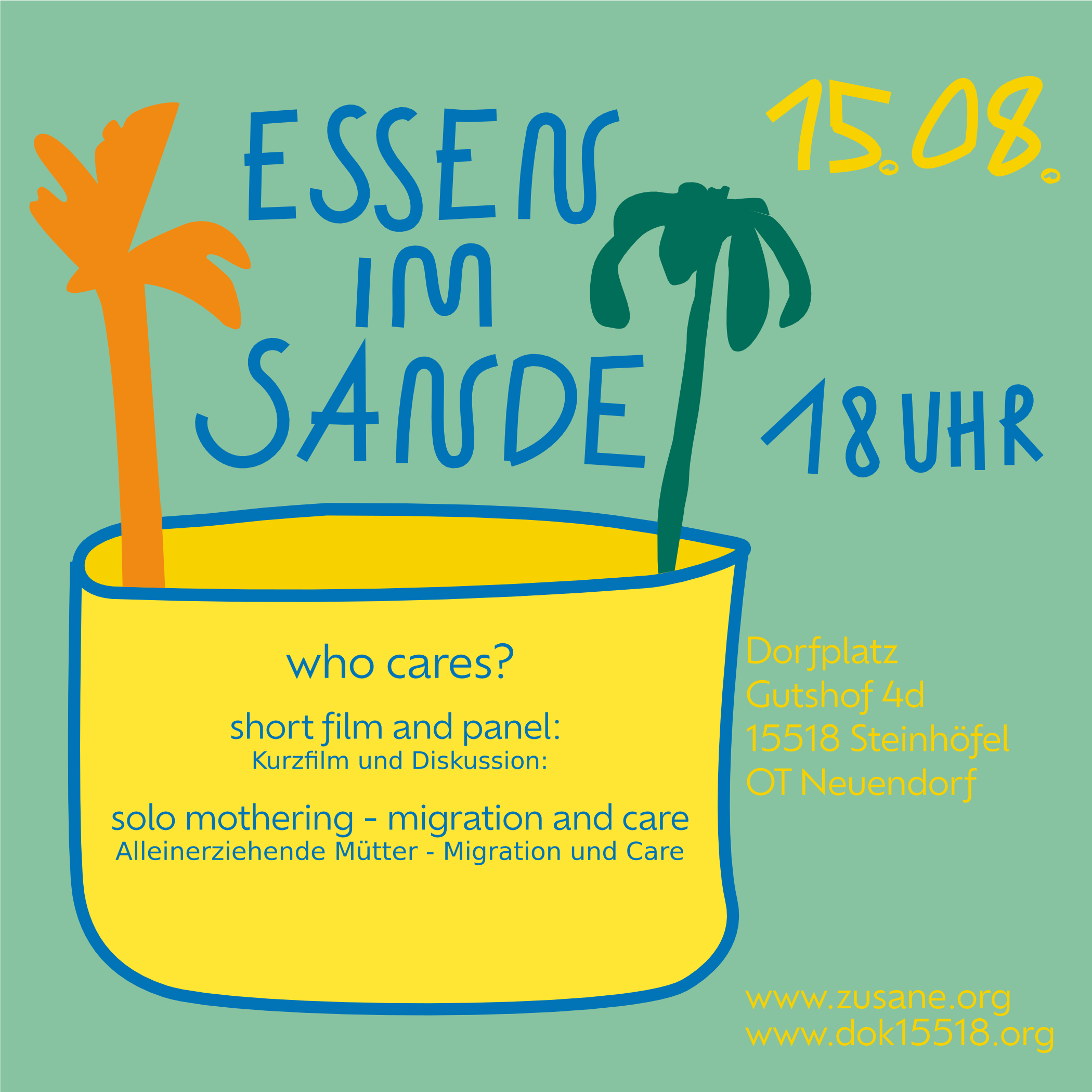 Essen im Sande 15.08 // who cares - solo mothering, migration and care